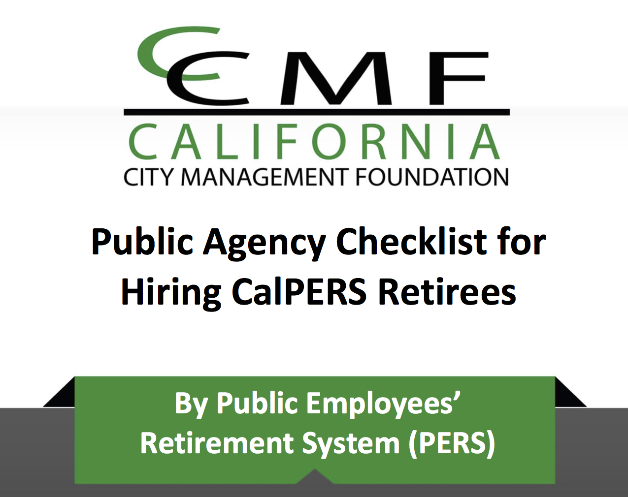 Public Agency Checklist for Hiring CalPERS Retirees
